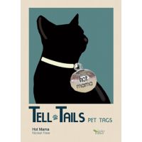 Tell Tails Pet Tag - Hot Mama
